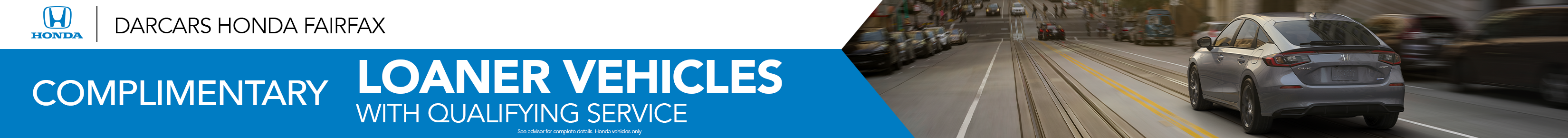 Complimentary Honda Loaners for Service Fairfax VA